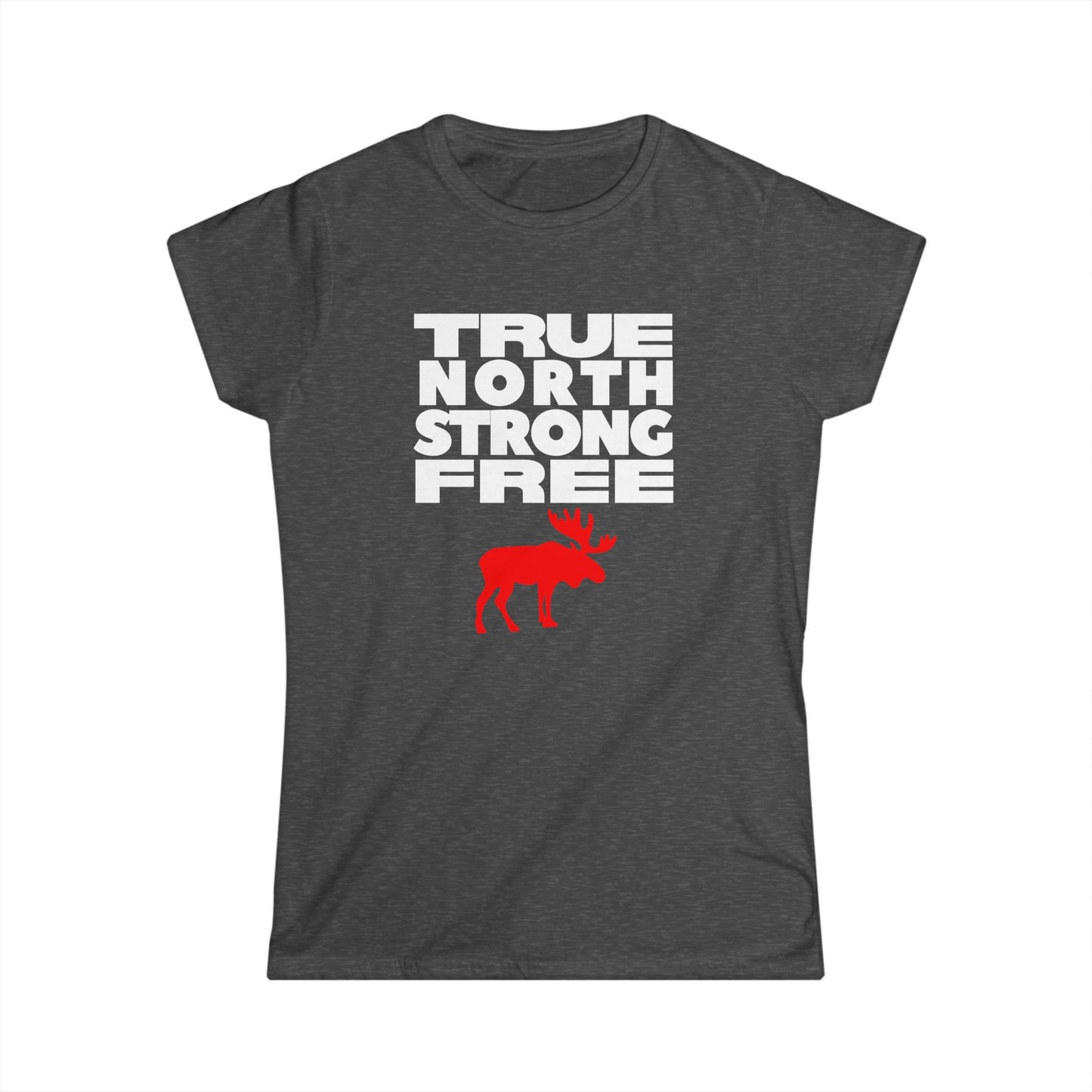 True North Strong Free Graphic Moose T-Shirt - Women's Tee