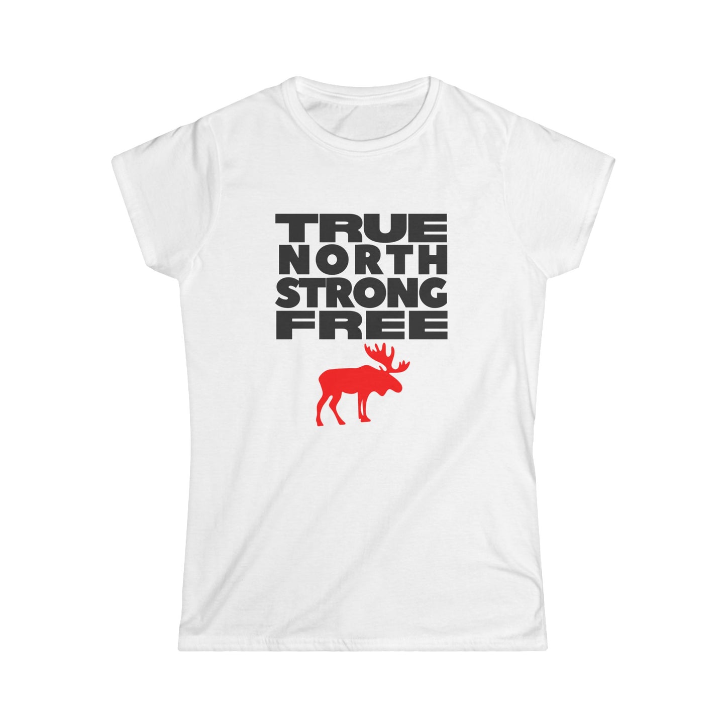 True North Strong Free Graphic Moose T-Shirt - Women's Tee