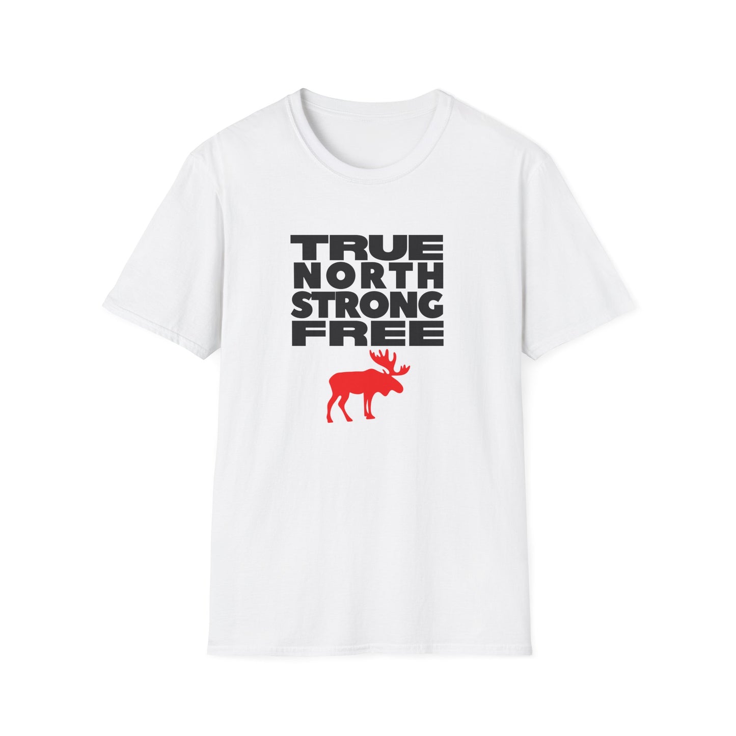 True North Strong Free Moose Graphic Softstyle T-Shirt Design