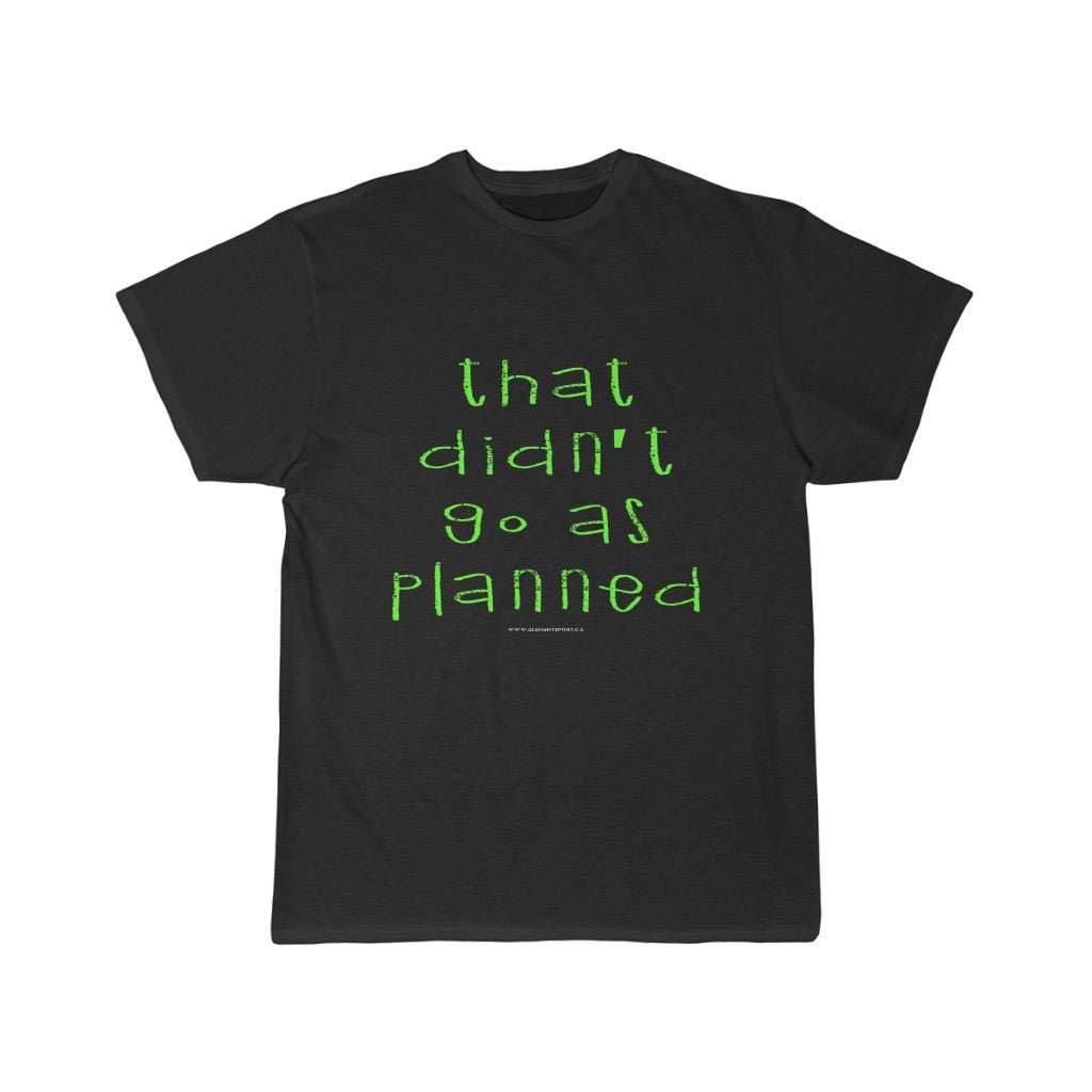 That Didn't Go As Planned Tee - Element Tri & Bicycle Works