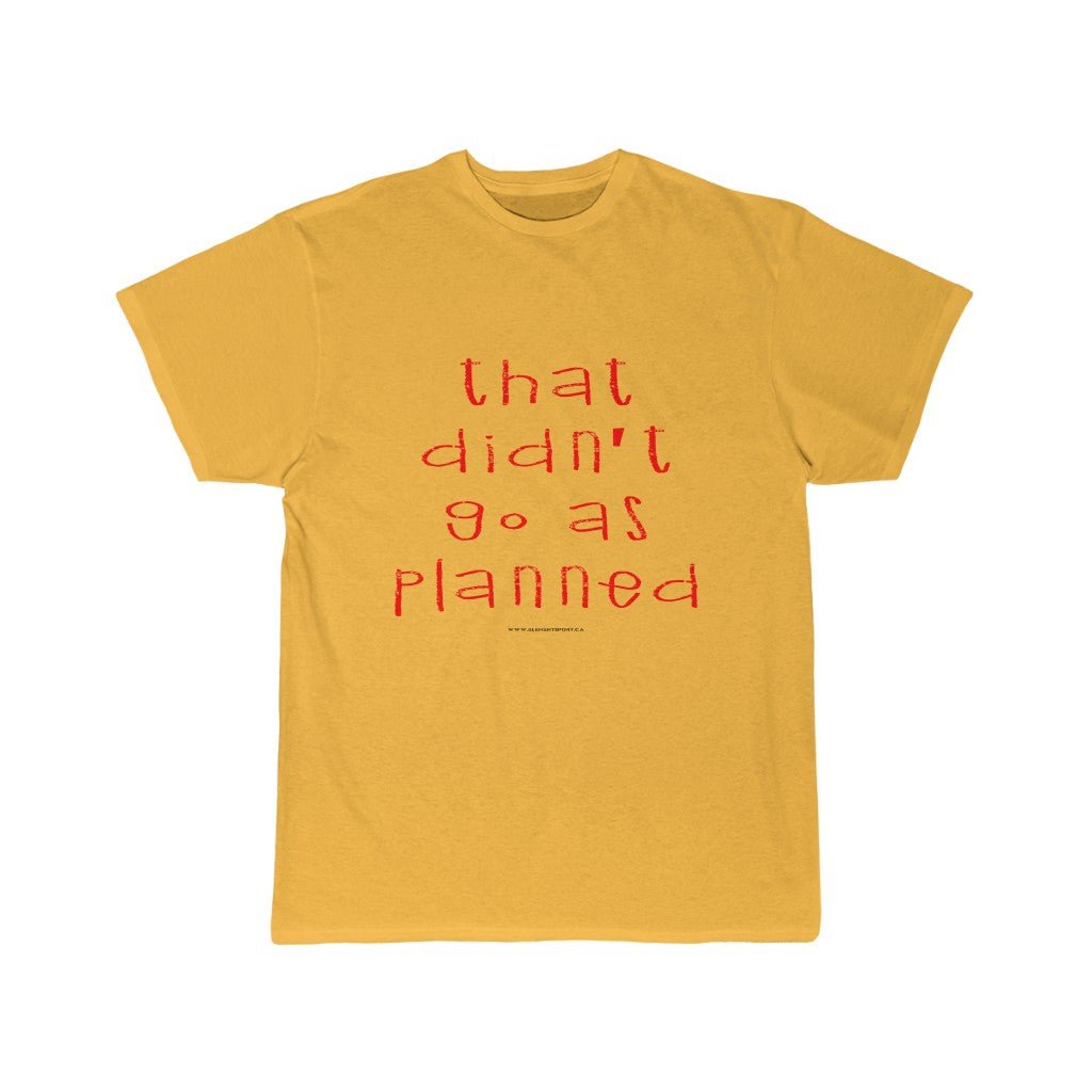 That Didn't Go As Planned Tee - Element Tri & Bicycle Works