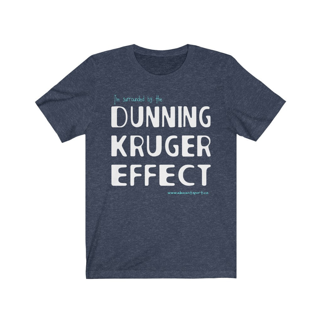 Dunning - Kruger Effect Tee - Element Tri & Bicycle Works