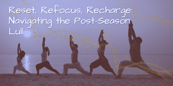 Reset, Refocus, Recharge: Navigating the Post-Season Lull - Element Tri & Bicycle Works