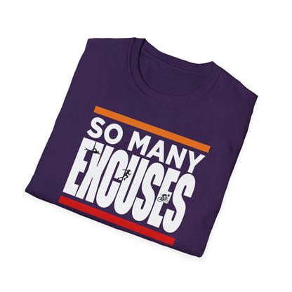 So Many Excuses Triathlon Tee