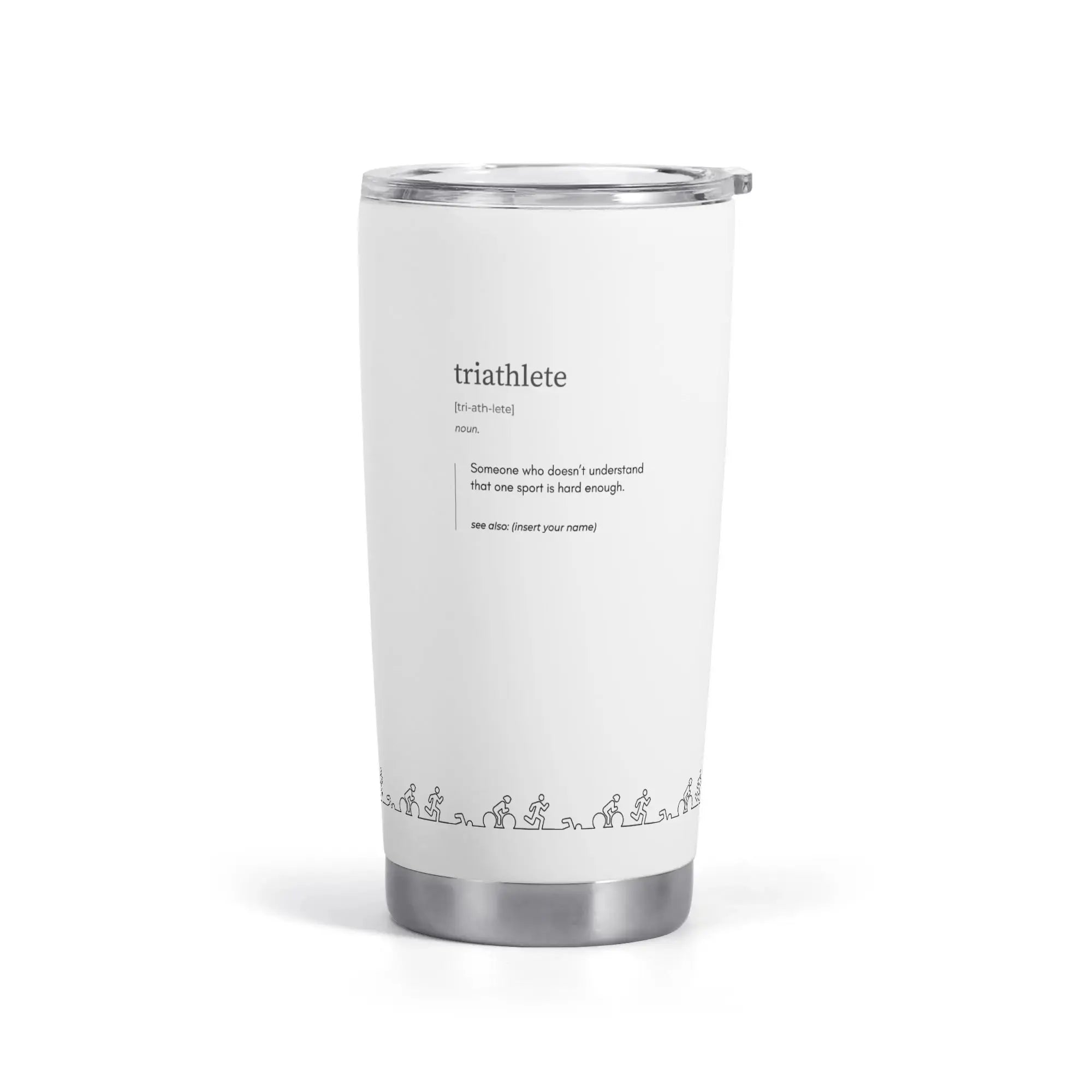 Custom Triathlete Definition Mug - Stainless Steel 20oz Car Tumbler - Personalized - Element Tri & Bicycle Works