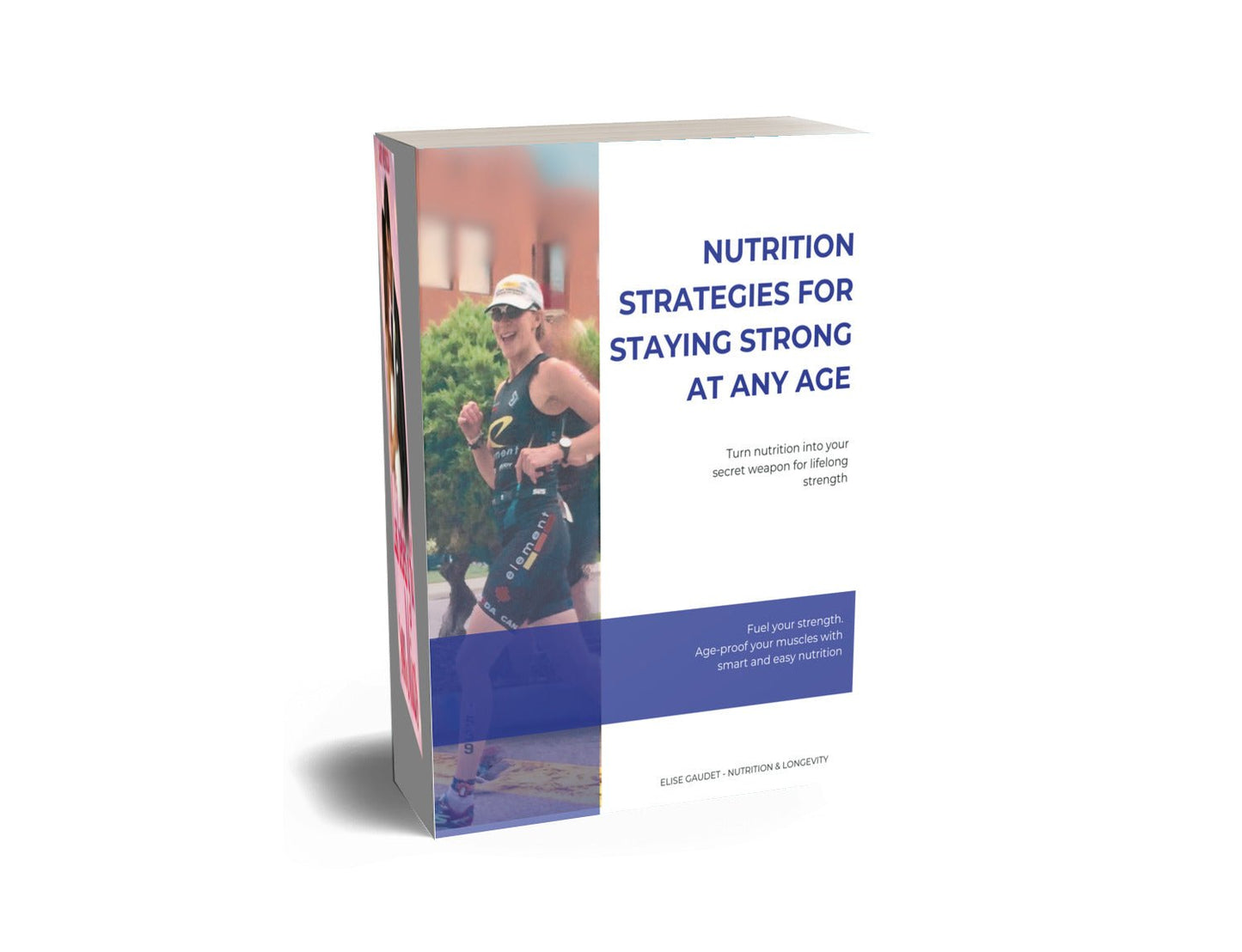 eBook - Nutrition Strategies For Staying Strong At Any Age - Element Tri & Bicycle Works