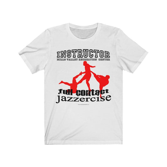 Full Contact Jazzercise Instructor Tee - Element Tri & Bicycle Works