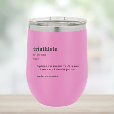 Fun and Unique Wine Tumblers for Triathletes - Customize the Name - Element Tri & Bicycle Works