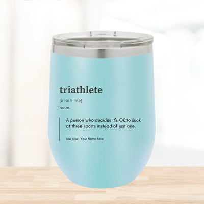 Fun and Unique Wine Tumblers for Triathletes - Customize the Name - Element Tri & Bicycle Works