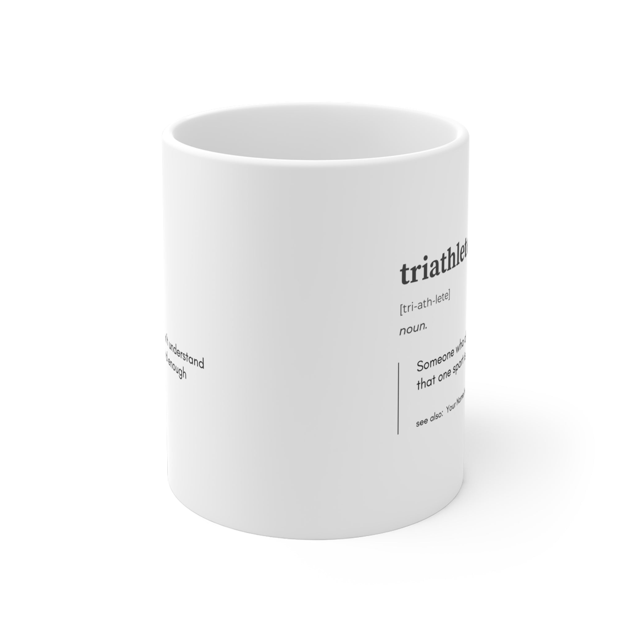 Triathlon Definition Mug Personalized Gift For Triathlete Mug Define Triathlete Customized Mug for Triathlete - Element Tri & Bicycle Works